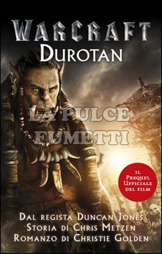 WARCRAFT: DUROTAN - ROMANZO